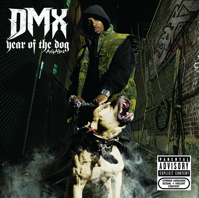 Year Of The Dog…Again (Explicit)
