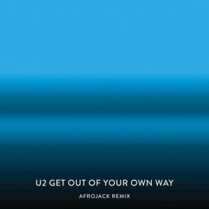 Get Out Of Your Own Way (Afrojack Remix)