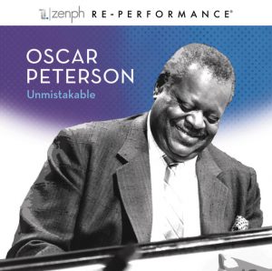 Oscar Peterson: Unmistakable - Zenph Re-performance
