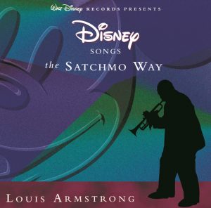 Disney Songs The Satchmo Way