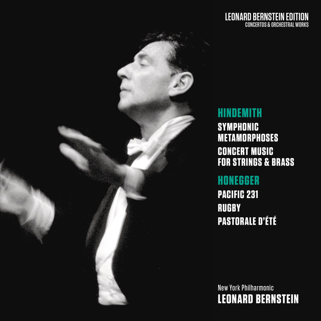 Hindemith: Symphonic Metamorphoses & Concert Music, Op. 50 – Honegger: Pacific 231 & Rugby & Pastorale d’été