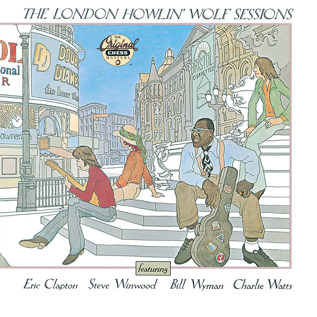 The London Howlin’ Wolf Sessions (Reissue)