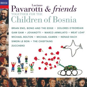 Pavarotti & Friends Together For The Children Of Bosnia