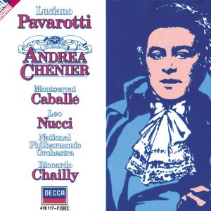 Giordano: Andrea Chénier